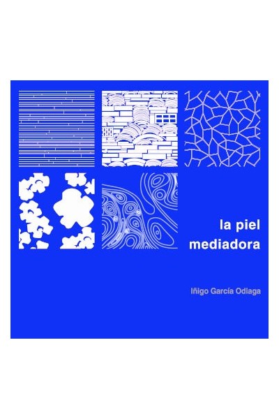 PIEL MEDIADORA,LA