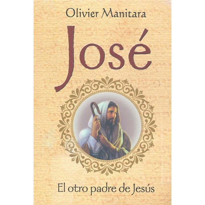 JOSE EL OTRO PADRE DE JESUS