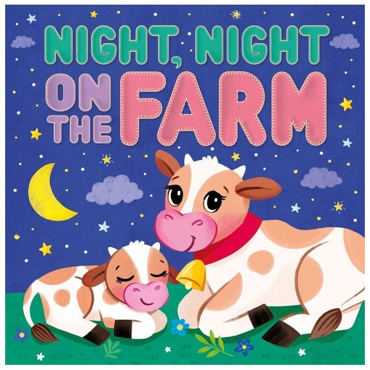 NIGHT NIGHT ON THE FARM