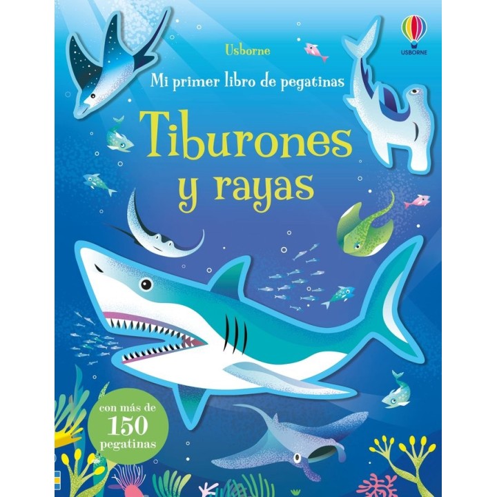 TIBURONES Y RAYAS MI PRIMER LIBRO PEGATI