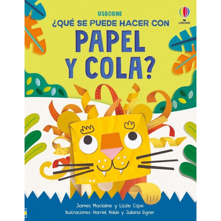 QUE SE PUEDE HACER CON PAPEL Y COLA