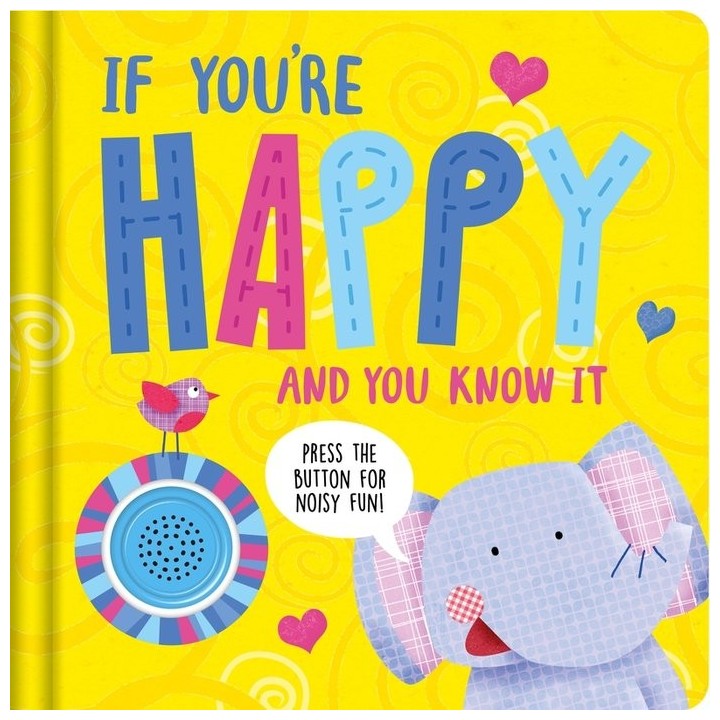 IF YOU RE HAPPY AND YOU KNOW IT
