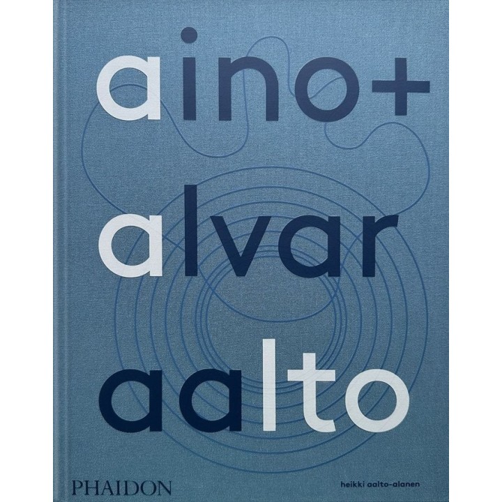 AINO ALVAR AALTO A LIFE TOGETHER