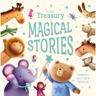 MY FIRST TREASURY OF MAGICAL STORIES