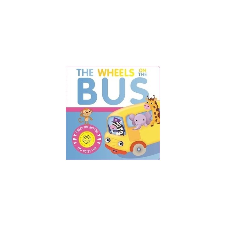 THE WHEELS ON THE BUS