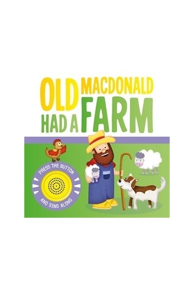 OLD MACDONALD HAD A FARM