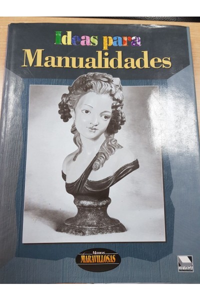 Ideas para manualidades