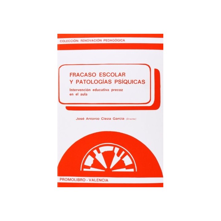 Fracaso escolar y patologías psíquicas