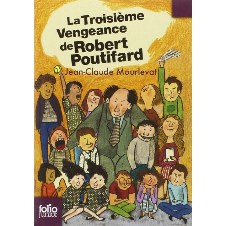 LA TROISIEME VENGEANCE DE ROBERT POUTIFARD