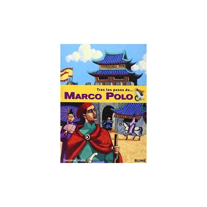 TRAS LOS PASOS DE MARCO POLO