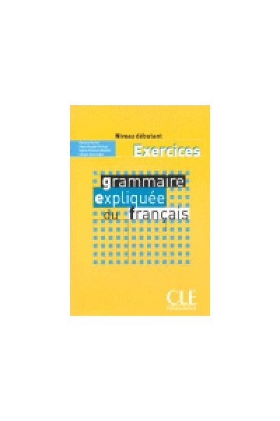 GRAMMAIRE EXPLIQUEE FRANCAIS DEBUTANT EXERCICES