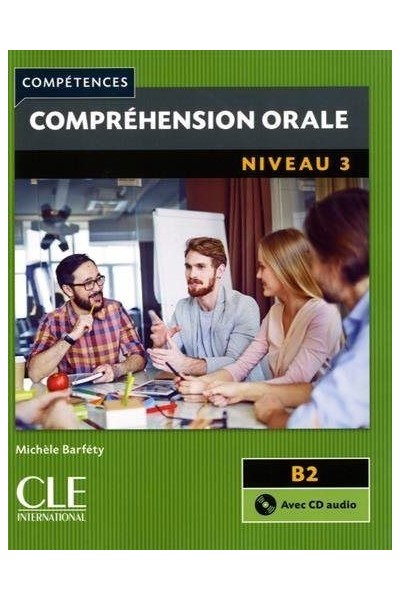 COMPREHENSION ORALE 3 B2