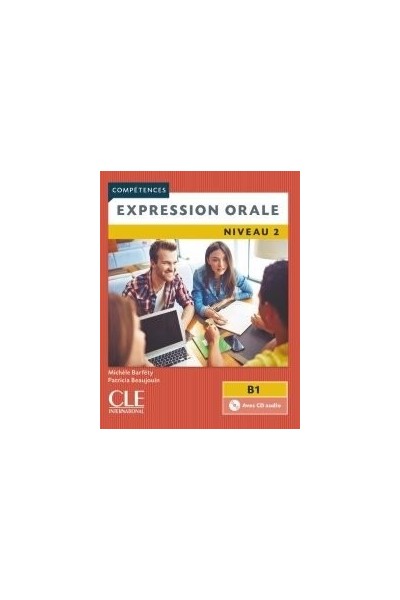 EXPRESSION ORALE NIVEAU 2 B1