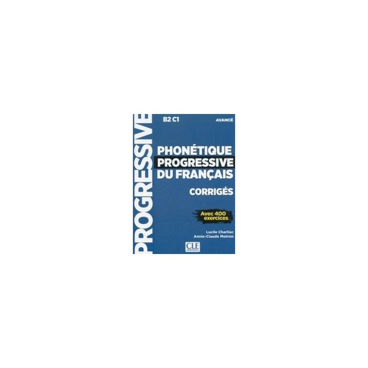 PHONETIQUE PROGRESSIVE FRANÇAIS