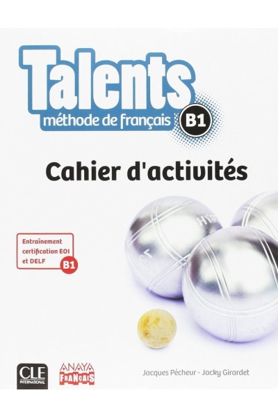 TALENTS. CAHIER D'ACTIVITES B1 (TENDANCES)