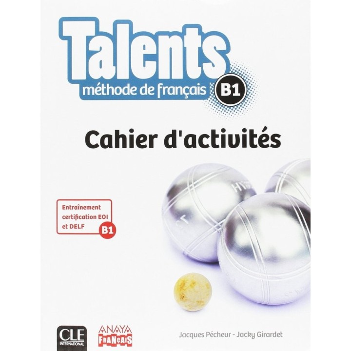 TALENTS. CAHIER D'ACTIVITES B1 (TENDANCES)