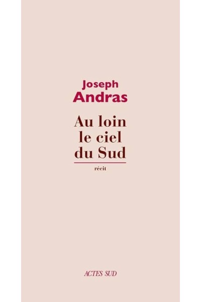 AU LOIN LE CIEL DU SUD