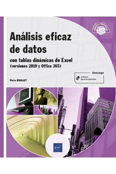 ANALISIS EFICAZ DE DATOS CON TABLAS DINAMICAS DE EXCEL 2019