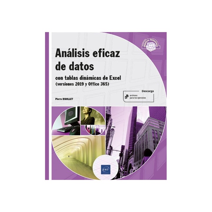 ANALISIS EFICAZ DE DATOS CON TABLAS DINAMICAS DE EXCEL 2019