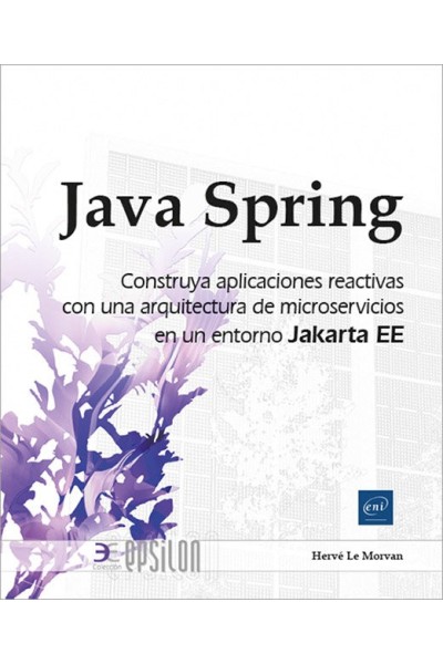 JAVA SPRING CONSTRUYA APLICACIONES REACTIVAS ARQUITECTURA M