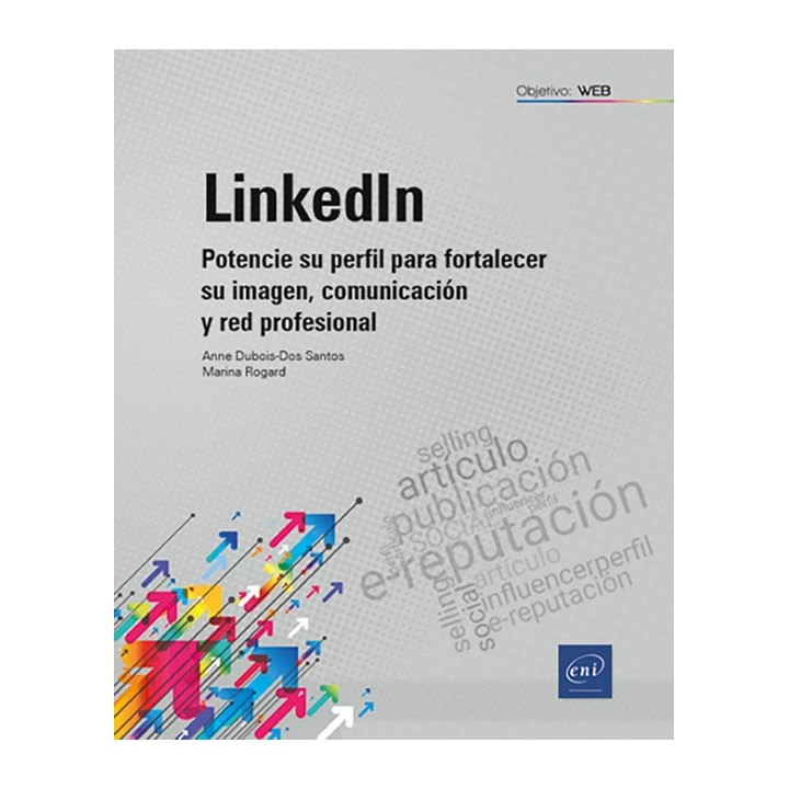 LINKEDIN POTENCIE SU PERFIL PARA FORTALECER SU IMAGEN COMUN