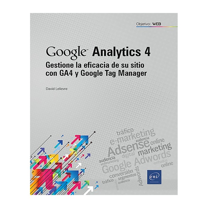 GESTIONE LA EFICACIA DE SU SITIO CON GA4 Y GOOGLE TAG MANAG