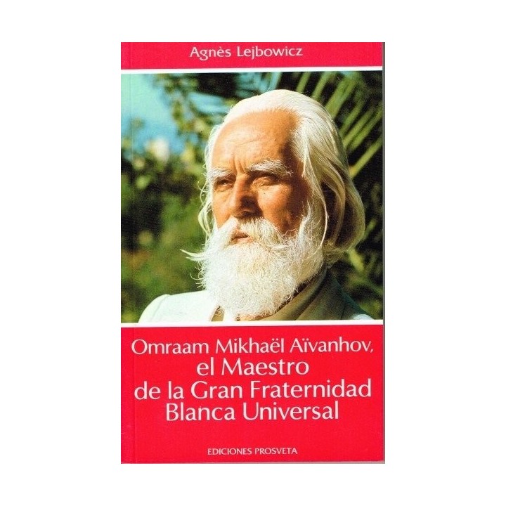 EL MAESTRO DE LA GRAN FRATERNIDAD BLANCA