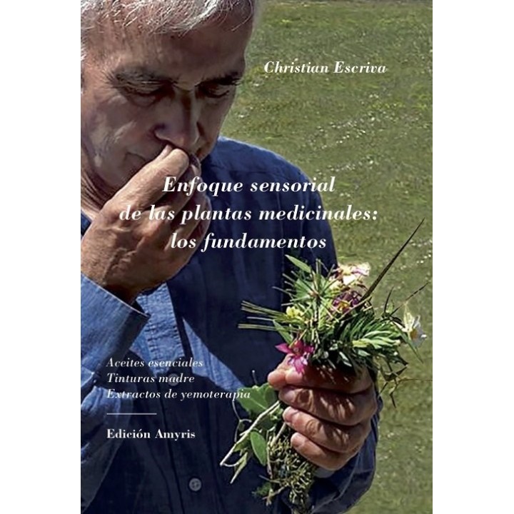 ENFOQUE SNSORIAL DE LAS PLANTAS MEDICIONALES
