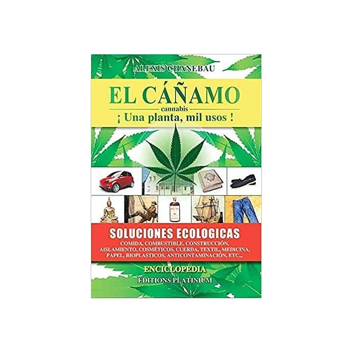 CAÑAMO CANNABIS IUNA PLANTA MIL USOS,EL
