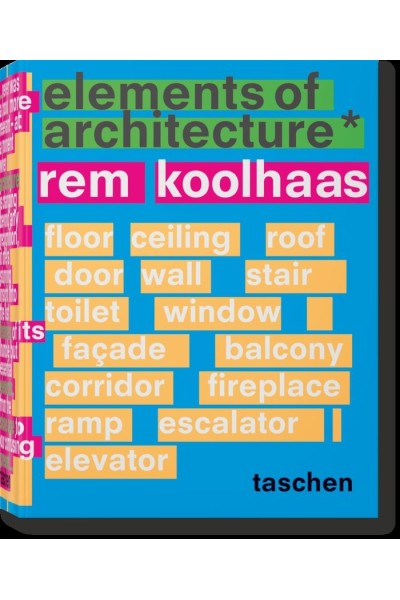 REM KOOLHAAS ELEMENTS OF ARCHITECTURE (IN)