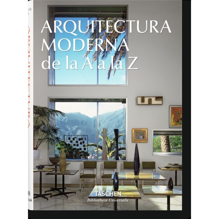 ARQUITECTURA MODERNA DE LA A A LA Z (ES)