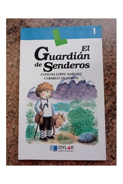 El guardian de senderos
