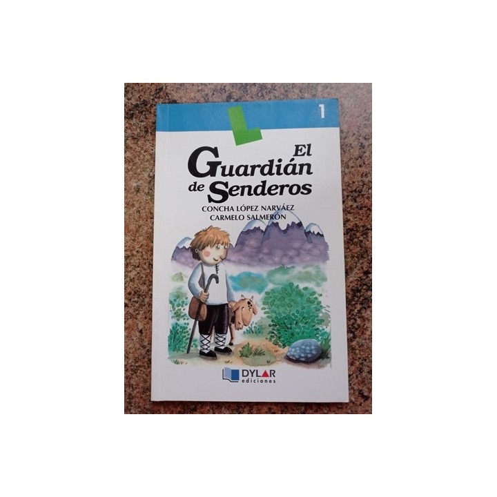El guardian de senderos
