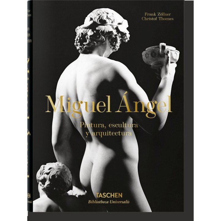 MIGUEL ANGEL LA OBRA COMPLETA PINTURA ESCULTURA Y ARQUITECT