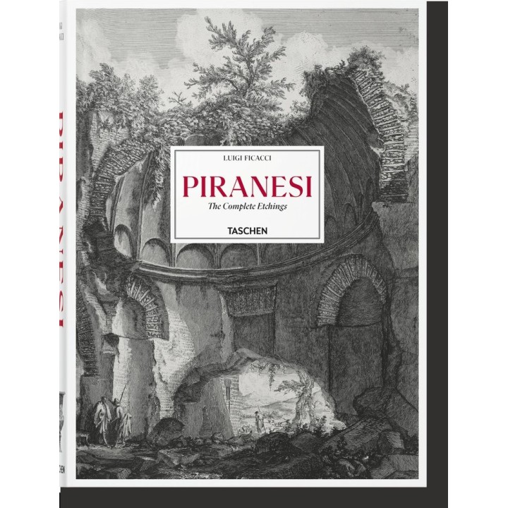 PIRANESI THE COMPLETE ETCHINGS (IN/FR/AL)
