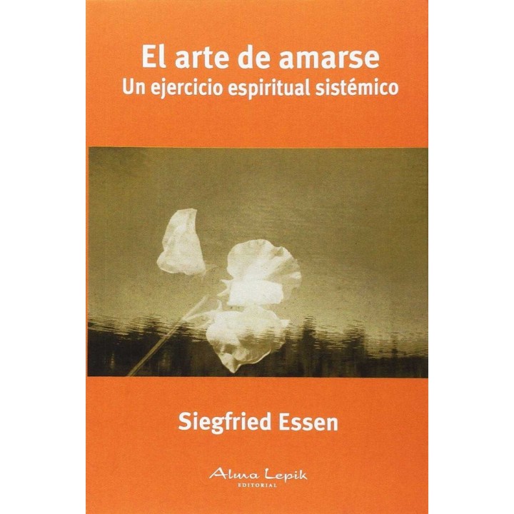 ARTE DE AMARSE,EL