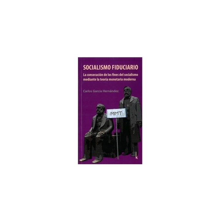 SOCIALISMO FIDUCIARIO