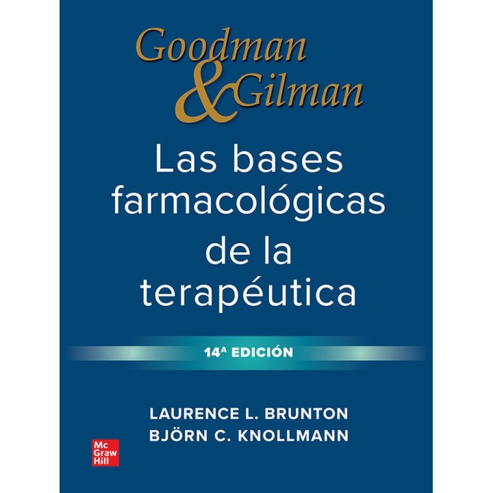 G&G BASES FARMACOLOGICAS DE LA TERAPEUTICA