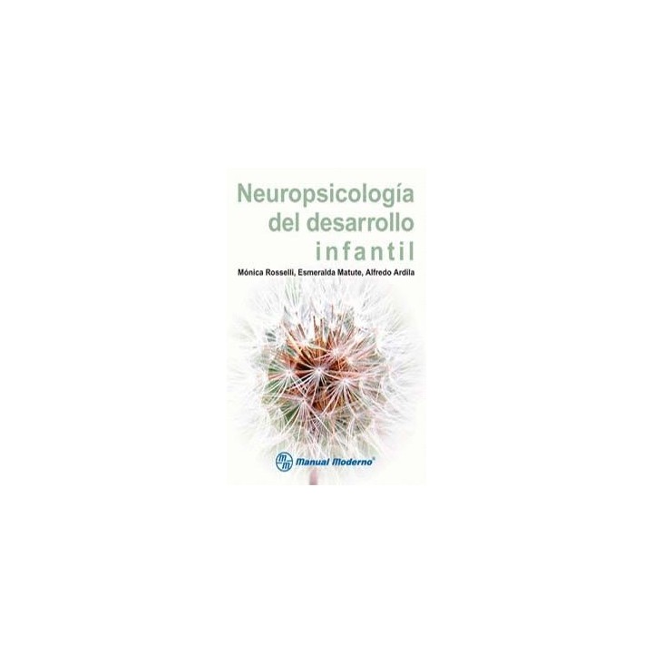 NEUROPSICOLOGIA DEL DESARROLLO INFANTIL