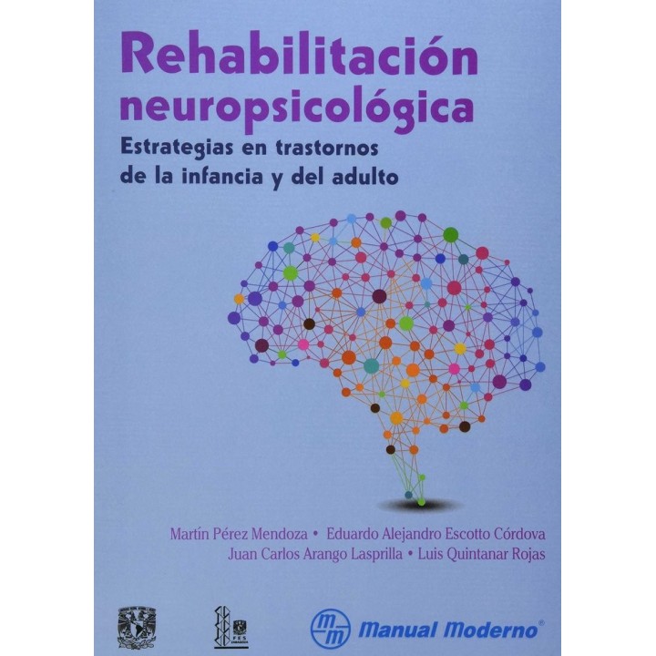 REHABILITACION NEUROPSICOLOGICA ESTRATEGIAS EN TRASTORNOS