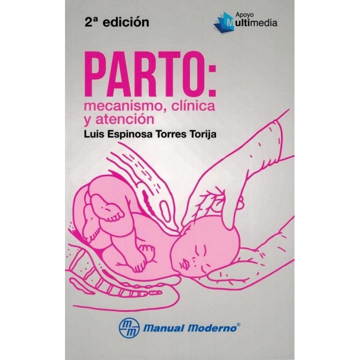 PARTO MECANISMO CLINICA Y ATENCION