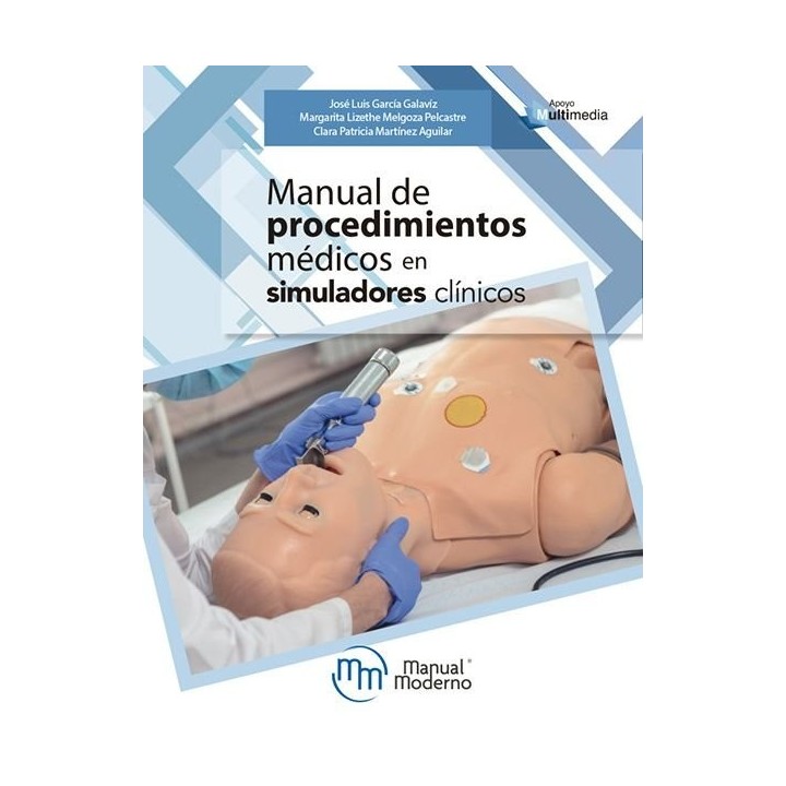 MANUAL DE PROCEDIMIENTOS MEDICOS EN SIMULADORES CLINICOS