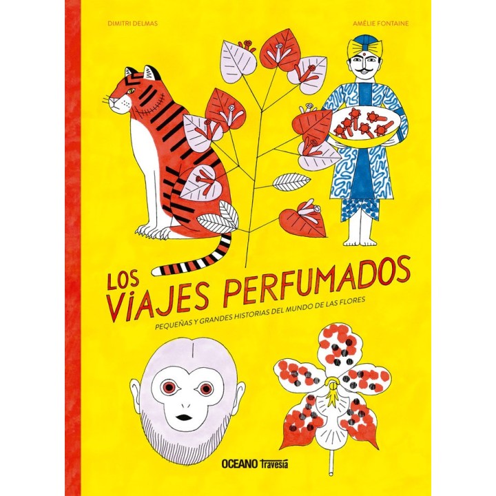 LOS VIAJES PERFUMADOS.