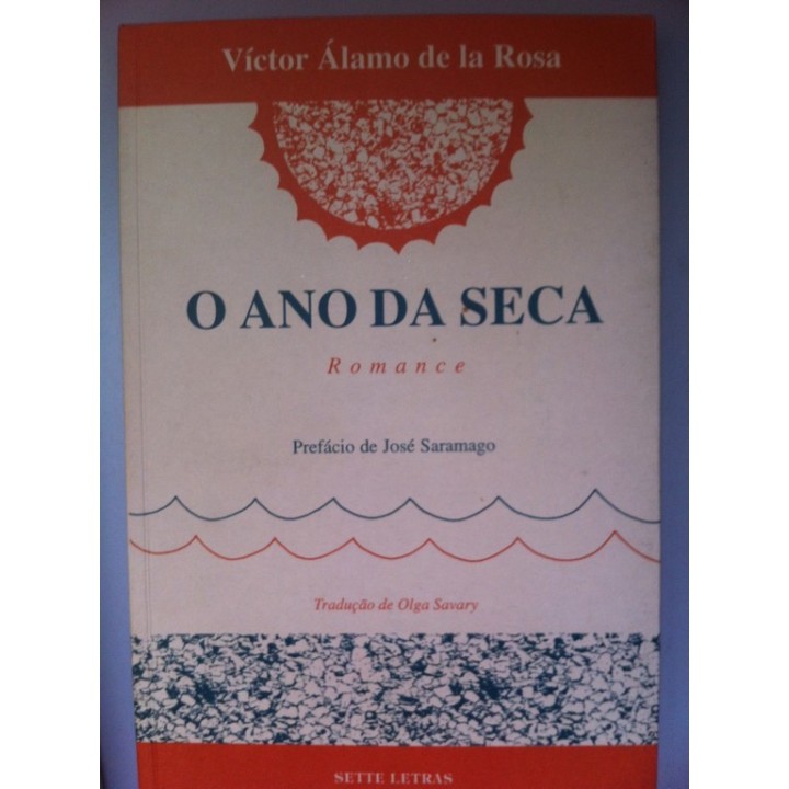 O Ano da Seca. Romance