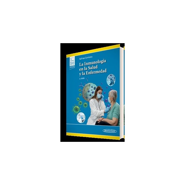 LA INMUNOLOGIA EN LA SALUD Y LA ENFERMEDAD