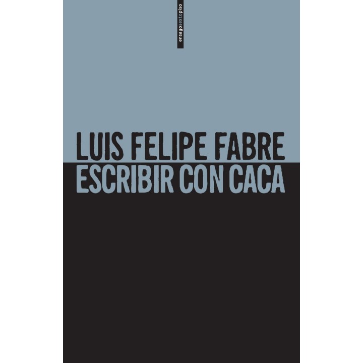 ESCRIBIR CON CACA