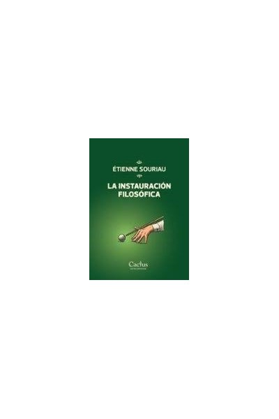 LA INSTAURACION FILOSOFICA