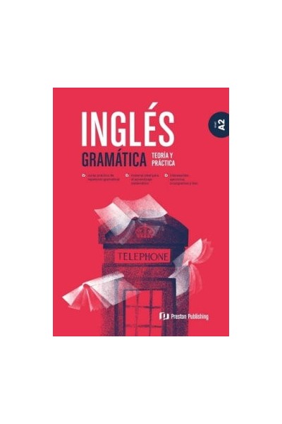 INGLES GRAMATICA TEORIA Y PRACTICA A2