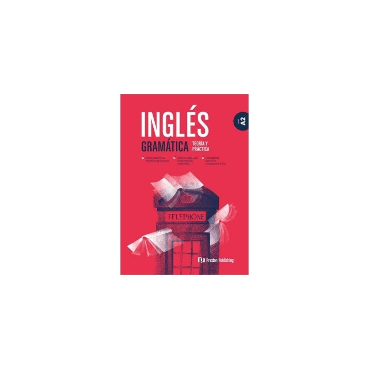 INGLES GRAMATICA TEORIA Y PRACTICA A2
