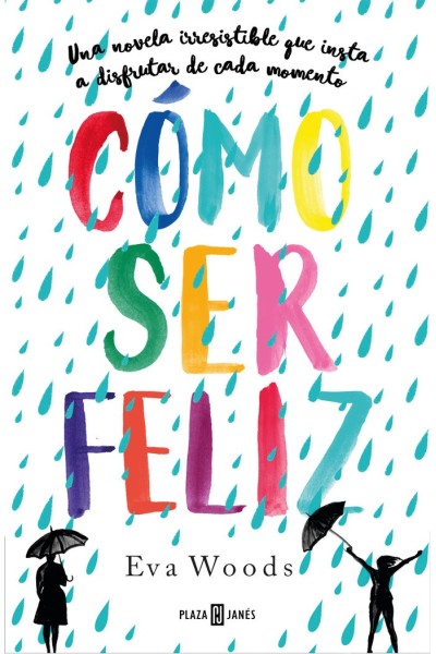 COMO SER FELIZ